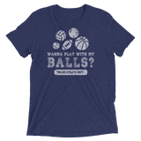Wanna Play With My Balls?
