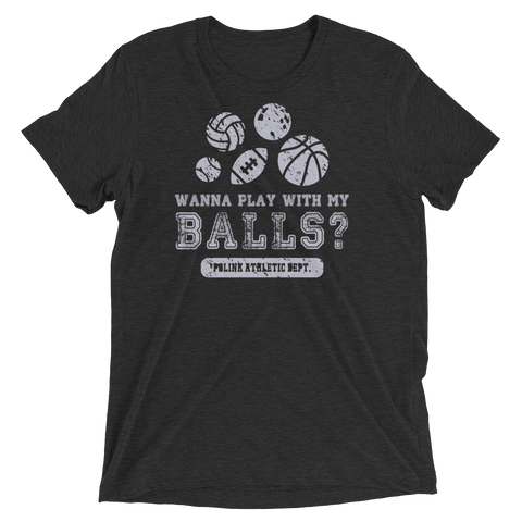 Wanna Play With My Balls?