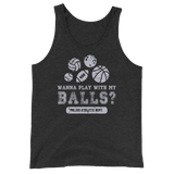 Wanna Play With My Balls? Tank