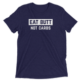 Eat Butt Not Carbs