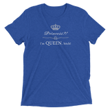 Princess?! I'm QUEEN b*tch!