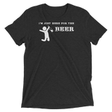 I'm Just Here for the Beer
