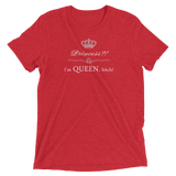 Princess?! I'm QUEEN b*tch!