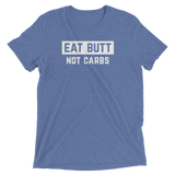 Eat Butt Not Carbs