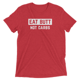 Eat Butt Not Carbs